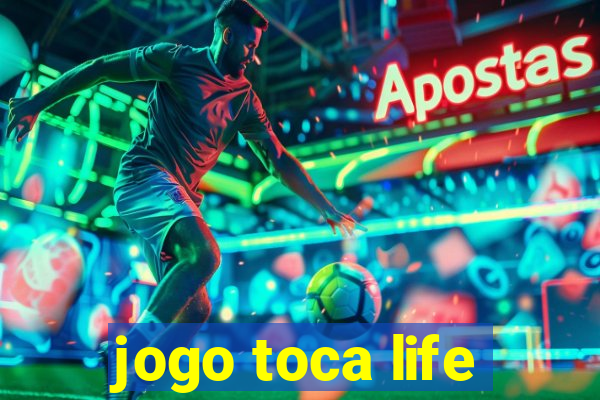 jogo toca life
